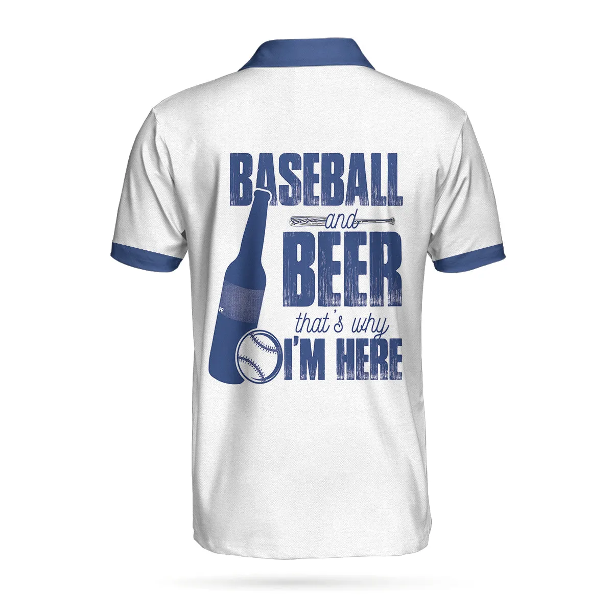 Baseball And Beer That's Why I'm Here Short Sleeve Polo Shirt, Home Run Polo Shirt, Best Baseball Shirt For Men