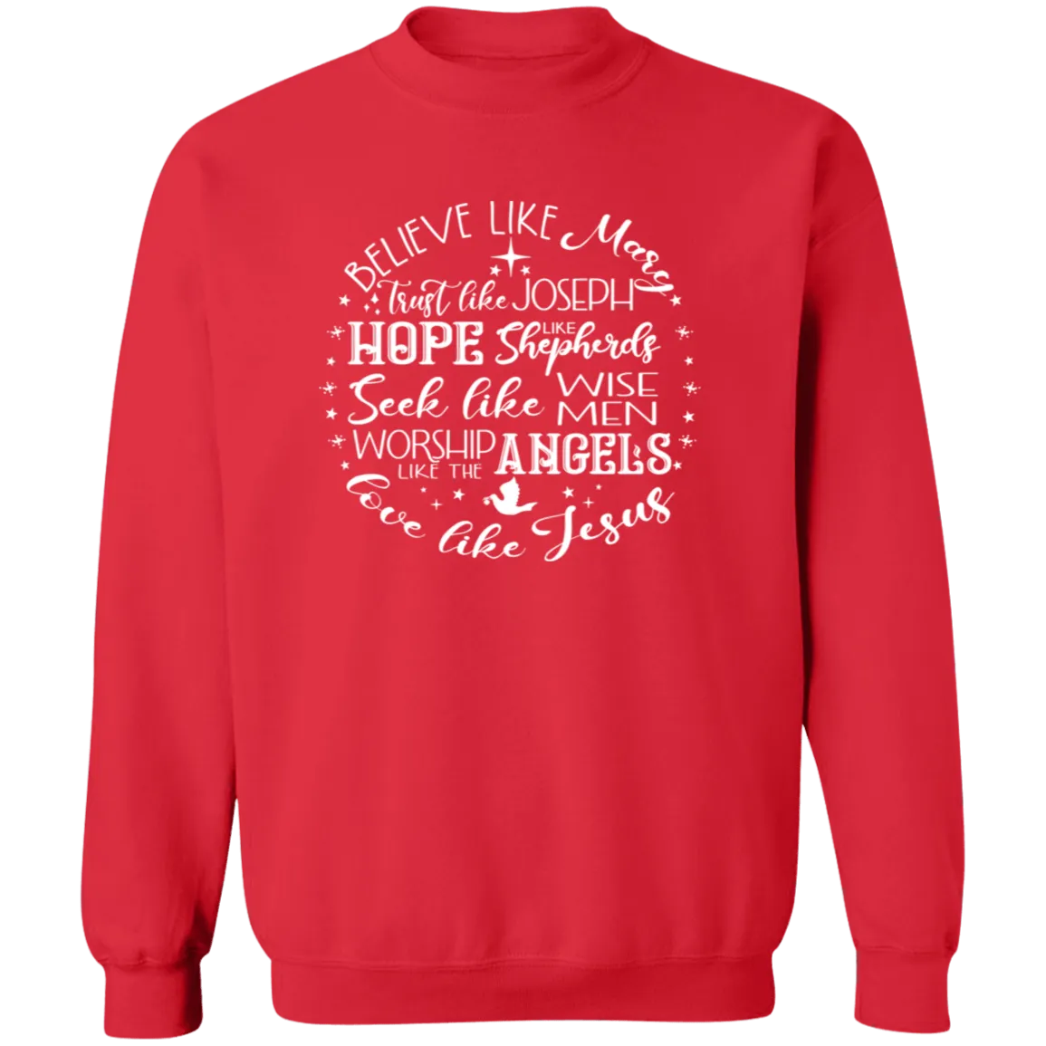 Believe Like Mary Crewneck Pullover Sweatshirt