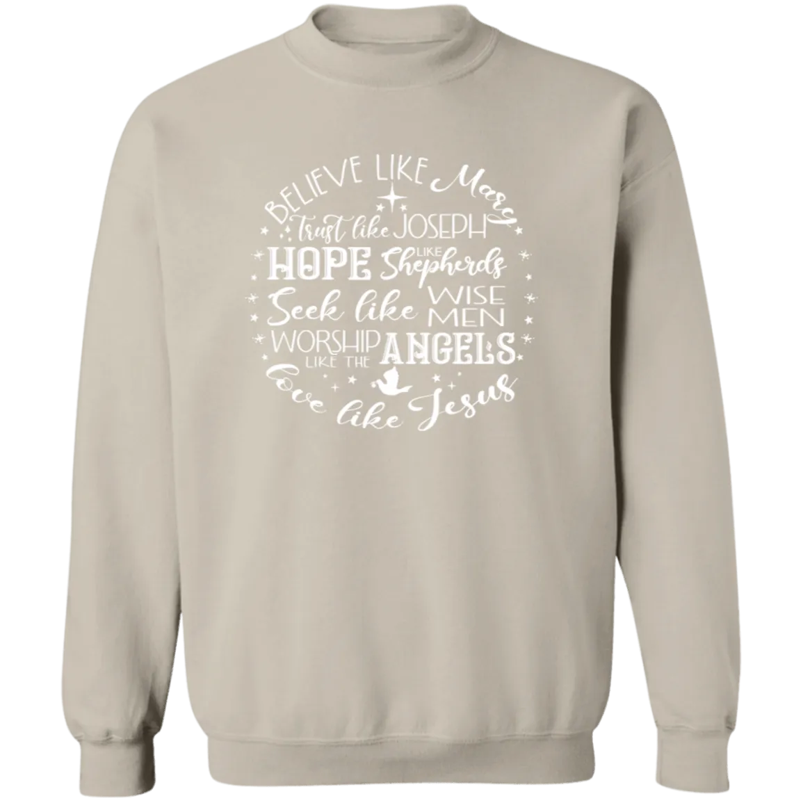 Believe Like Mary Crewneck Pullover Sweatshirt