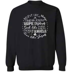 Believe Like Mary Crewneck Pullover Sweatshirt