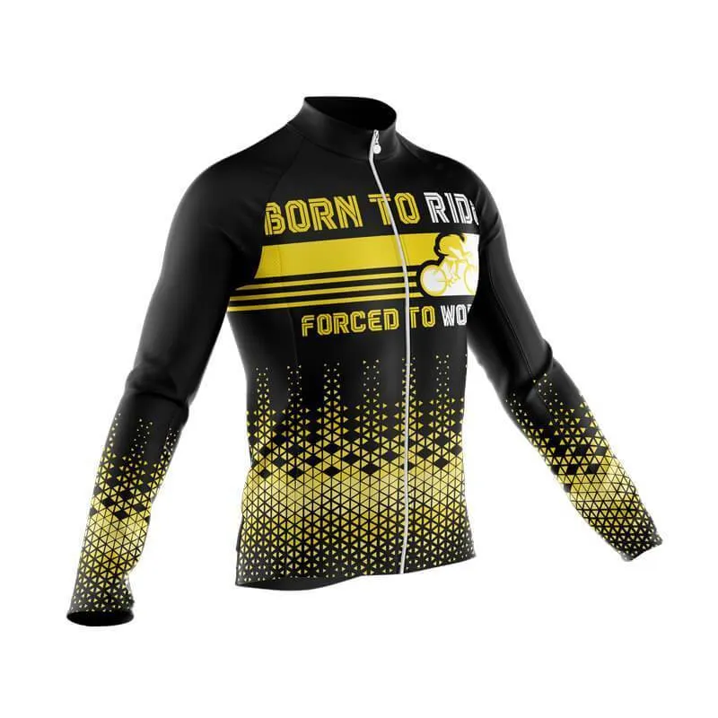 Born to ride, Force to work Long Sleeve Club Jersey (V3)/(V4)