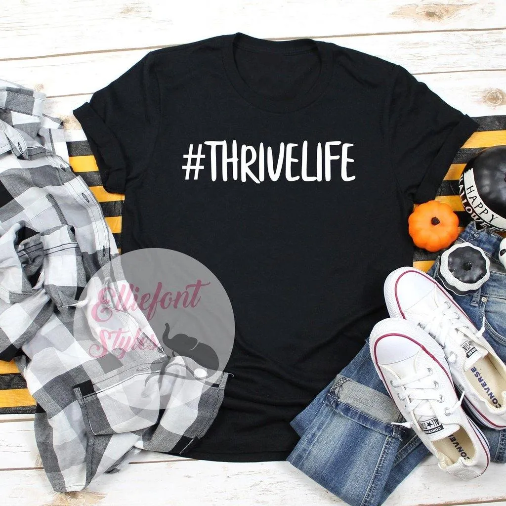 Thrive Life Shirts